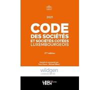 Code des sociétés et sociétés cotées luxembourgeois 2021 (2021)