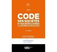 Code des sociétés et sociétés cotées luxembourgeois 2021 Yann Payen (Auteur), Michael Mbayi (Auteur)