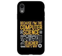 Code des technologies de l'information I'm The Computer Science Teacher Coque pour iPhone XR