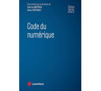 Code du numérique 2025