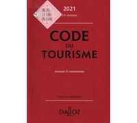 Code Du Tourisme - Annoté & Commenté - Code Dalloz 2021
