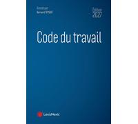 Code du travail 2027 - Bernard Teyssié - LexisNexis - relié - Manuel
