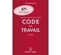 Code Du Travail Annoté - Edition Limitée
