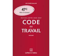 Code du travail annoté, Édition limitée 2026-2027 90ème édition - Christophe Radé - Dalloz - relié - Manuel