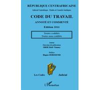 Code du travail annoté et commenté Edition 2011 - Dédé-Vianney Mboe - L'harmattan - broché - Etude