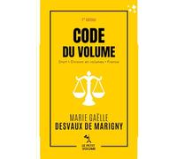 Code du volume: annoté et commenté. Édition limitée. 1re éd.
