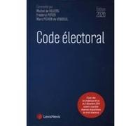 Code electoral 2020 Marc Pichon de Vendeuil (Auteur), Frédéric Potier (Auteur), Michel de Villiers (Auteur)