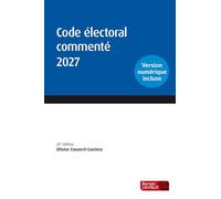 Code électoral commenté 2027 (20e édition)