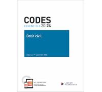 Code essentiel - Droit civil 2024 - À jour au 1er septembre 2024