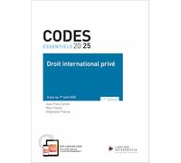Code essentiel - Droit international privé 2025 - À jour au 1er août 2025