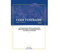 Code funeraire 2026 3e édition 2026 - Xavier Anonin - De L'aitre Editions - broché - Etude