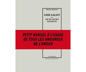 Code galant ou art de conter fleurette