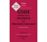 Code général de la propriété des personnes publiques 2024, annoté et commenté 14ème édition - François Brenet - Dalloz - relié - Etude