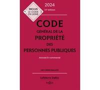 Code Général De La Propriété Des Personnes Publiques - Annoté Et Commenté