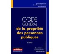 Code général de la propriété des personnes publiques Clotilde Deffigier (Auteur), Jean-François Lachaume (Auteur), Hélène Pauliat (Auteur)