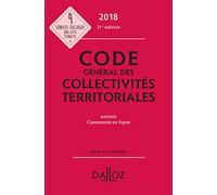 Code général des collectivités territoriales: Annoté, commenté en ligne