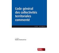 Code général des collectivités territoriales commenté (2ème édition)