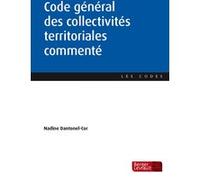 Code général des collectivités territoriales commenté Nadine Dantonel-Cor (Auteur)