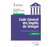 Code Général des Impôts du Sénégal Collectif (Auteur)