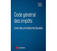 Code général des impôts et Livre des procédures fiscales 2025