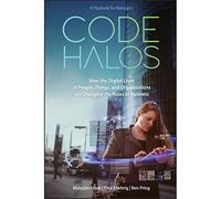 Code Halos : Comment la Vie numérique des Personnes, des Choses et des organisations Change Les règles de l'entreprise [Import]