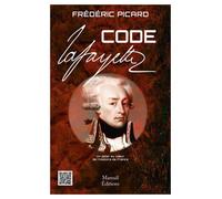 Code La Fayette - Frédéric Picard - Mareuil Editions - broché - Roman