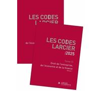 Code Larcier - Tome III - Droit de l'entreprise, de l'économie et de la finance - À jour au 1er mars