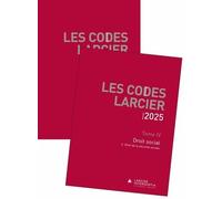 Code Larcier - Tome IV - Droit social - À jour au 1er mars 2025