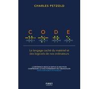 Code - Le Langage Caché Du Matériel Et Des Logiciels De Nos Ordinateurs