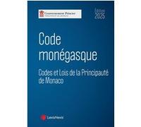 Code monégasque 2025 Principauté de Monaco (Auteur)
