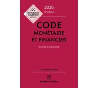 Code monétaire et financier 2026, annoté et commenté 16ème édition - Jérôme Lasserre-Capdeville - Dalloz - relié - Manuel