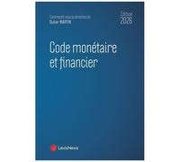 Code Monétaire Et Financier - Edition 2026