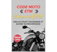 CODE MOTO ETM: Cahier de DCM - Grilles pour t’entraîner et suivre ta progression