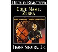 Code Name: Zebra - Digitally Remastered