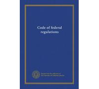 Code of federal regulations