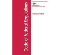 Code of Federal Regulations: CFR Title 49-2-vol Set, Parts 100-177 et Parts 178-199., (Édition d'octobre 2024, Regular Bound)