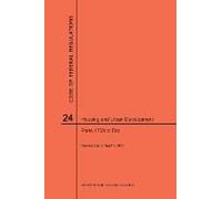 Code Of Federal Regulations Title 24, Housing And Urban Development, Parts 1700-End, 2017