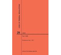Code Of Federal Regulations Title 29, Labor, Parts 1926, 2017