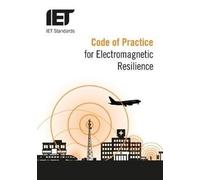 Code Of Practice For Electromagnetic Resilience