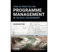 Code Of Practice For Programme Management In The Built Environment
