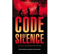 Code of Silence: Living a Lie Comes with a Price