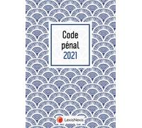 Code pénal 2021 - Coquille - David Dechenaud - LexisNexis - relié - Etude