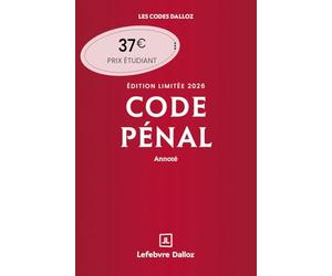 Code pénal 2026 annoté. Édition limitée. 123e éd. + Supplément "loi narcotrafic" inclus