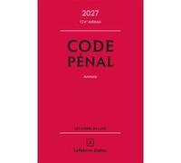 Code pénal 2027, annoté Yves Mayaud (Auteur), Olivier Martineau (Auteur)