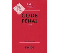 Code Pénal Annoté - Edition 2021