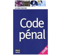 Code Pénal - Edition 2008