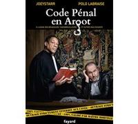 Le code pénal en argot, Joey Starr