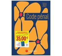 Code pénal Jaquette 2027 - Jaquette Flower power - David Dechenaud - LexisNexis - relié - Manuel