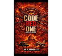Code Red One: Terror Close to Home