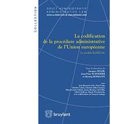 Code ReNeual - La codification de la procédure administrative de l'Union européenne